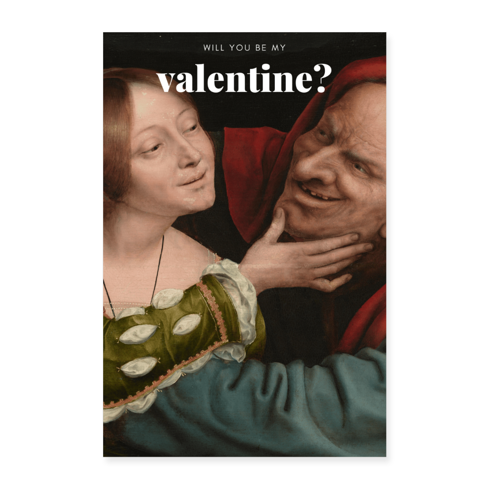 Will you be my valentine - Batch1 - Poster 40x60 cm - Weiß