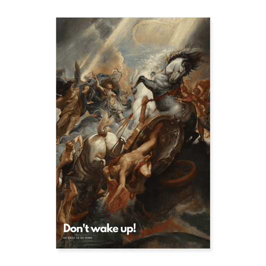 Don't wake up - Batch1 - Poster 40x60 cm - Weiß