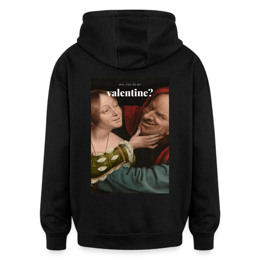 Will you be my Valentine - Batch1 - Oversized Unisex Hoodie - Schwarz